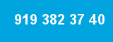 919 382 37 40